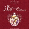 Noël Au Château