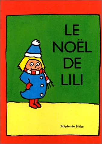 Le Noël De Lili 1 Le Noël De Lili