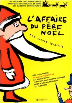 L'affaire Du Père Noël : Magicien Détective
