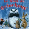 Le Noël De Grincheux