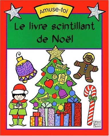 Le Livre Scintillant De Noël 1 Le Livre Scintillant De Noël